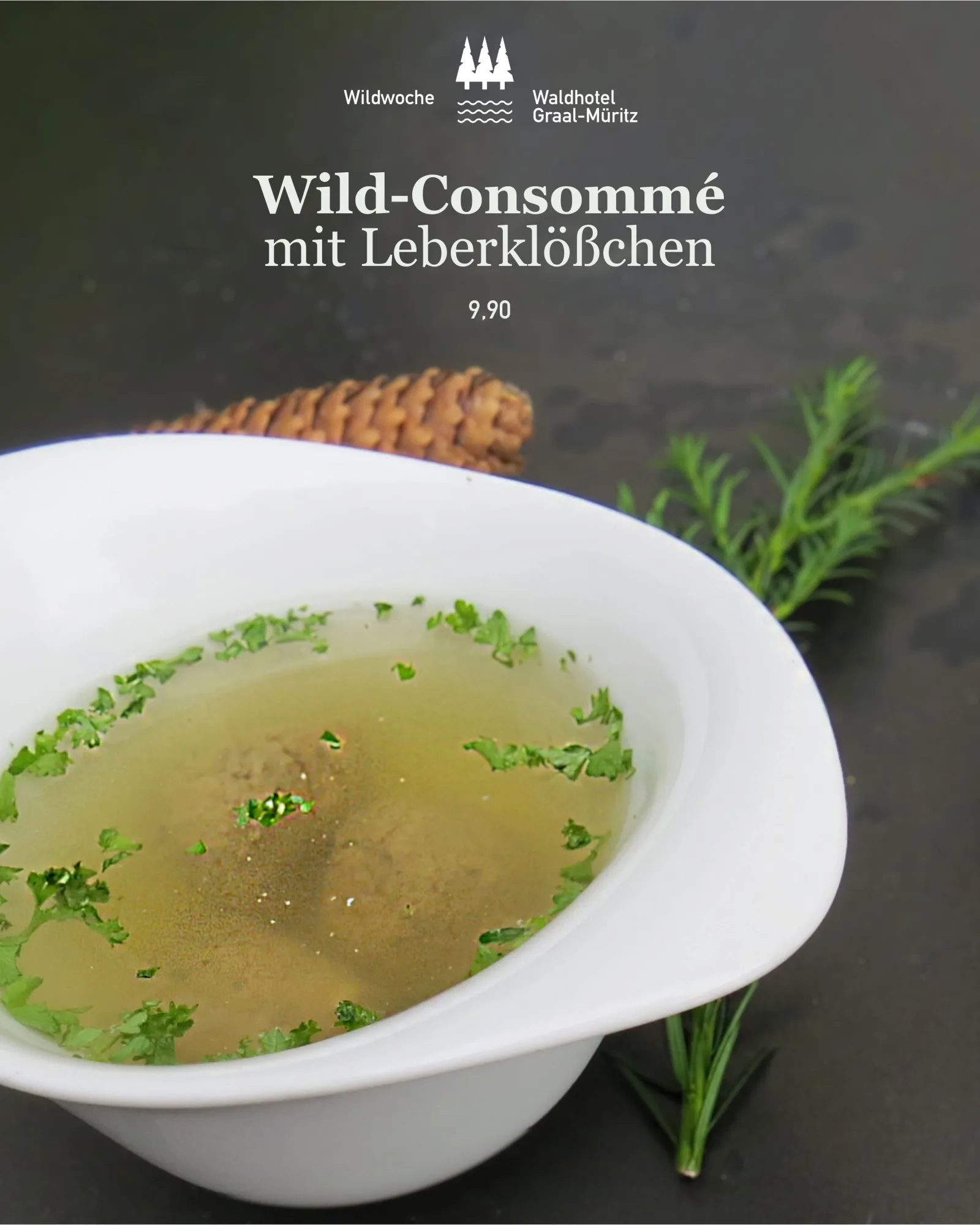 Wild-Consommé mit Leberklößchen, 9,90 € – Wildwoche im Waldhotel Graal-Müritz